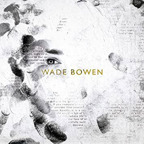 Wade Bowen | Good Time Entertainment